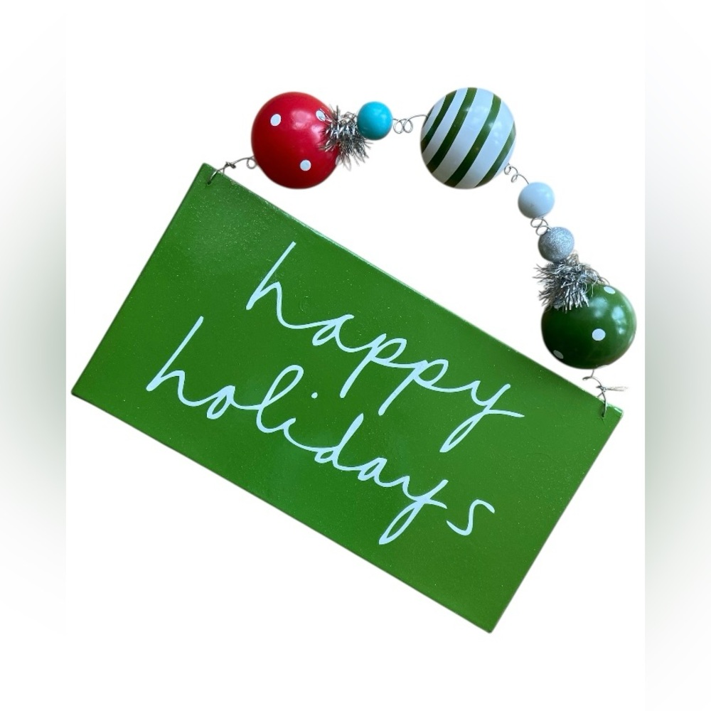 Green Happy Holidays Sign with Ornaments